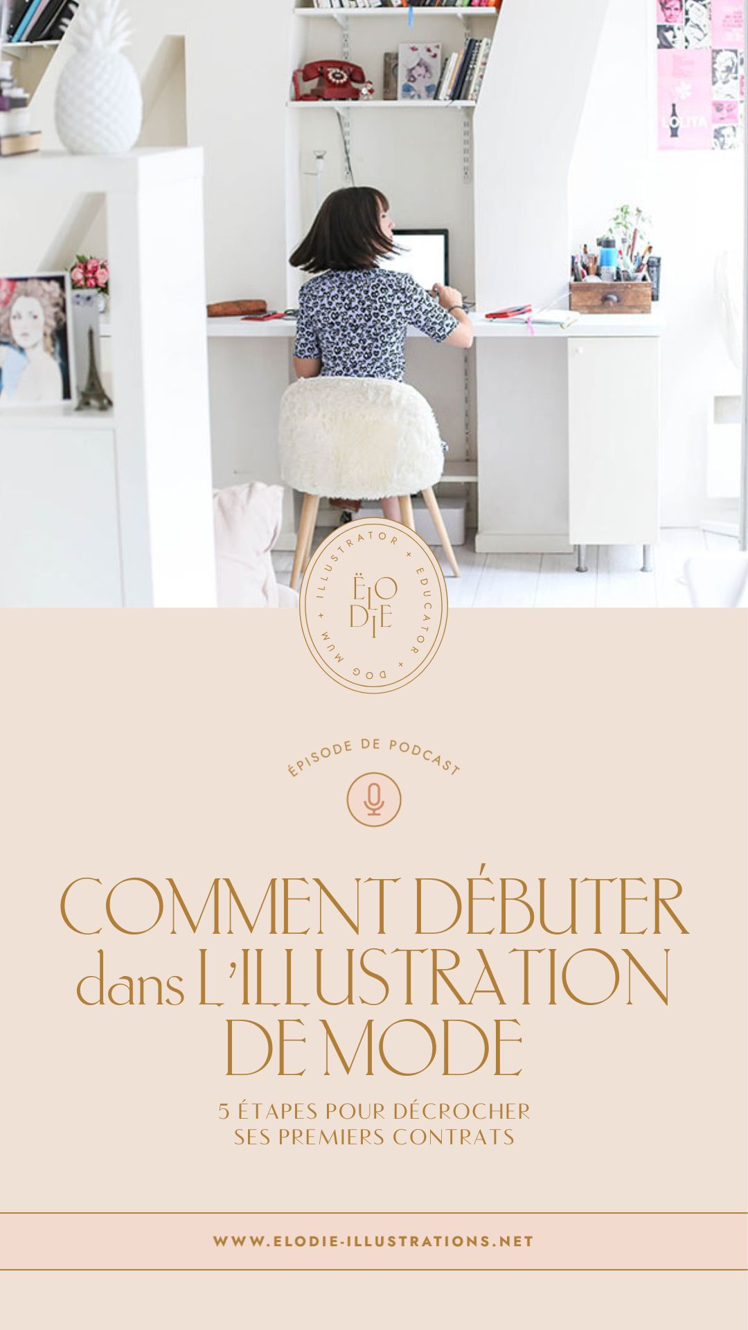 Ëlodie - Comment débuter dans l'illustration de mode en 5 étapes